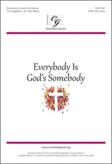 Everybody Is God's Somebody SATB choral sheet music cover